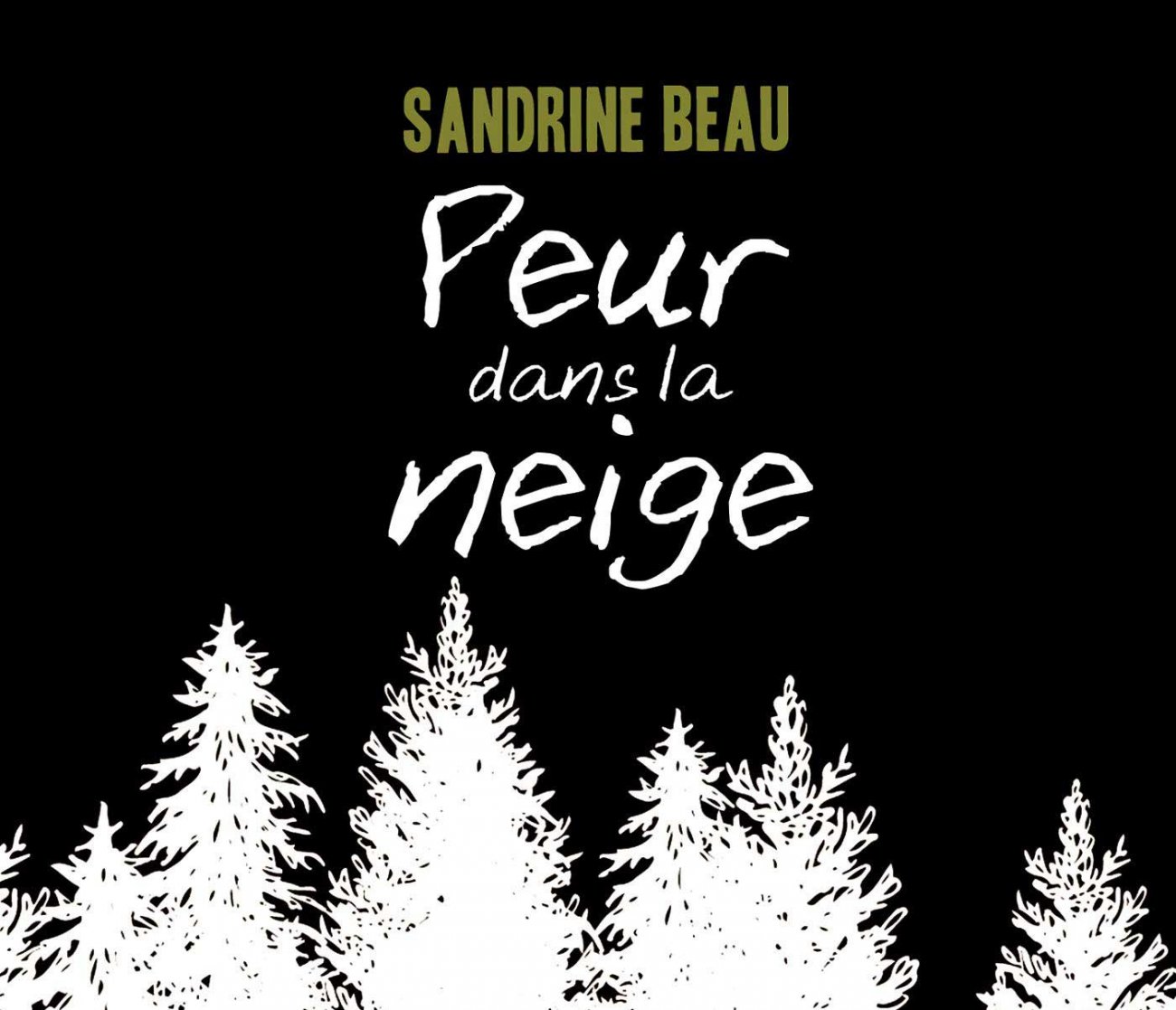 Peur dans la neige, Sandrine Beau